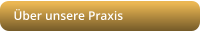 ber unsere Praxis